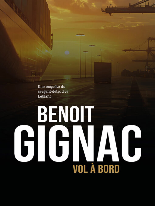 Title details for Vol à bord by Benoit Gignac - Available